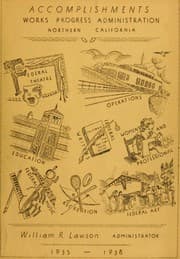 Tapa de Northern California's three years of achievement under the Works Progress Administration, 1935-1938
