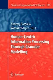 Tapa de Human-Centric Information Processing Through Granular Modelling