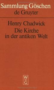 Tapa de Die Kirche in der antiken Welt