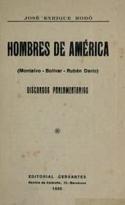 Tapa de Hombres de América (Montalvo-Bolívar-Rubén Darío) Discursos parlamentarios