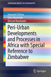 Tapa de Peri-Urban Developments and Processes in Africa with Special Reference to Zimbabwe