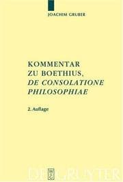 Tapa de Kommentar zu Boethius 'De consolatione philosophiae' (Texte und Kommentare 9)