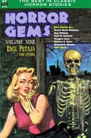 Tapa de Horror Gems, Volume Nine, featuring Emil Petaja and others