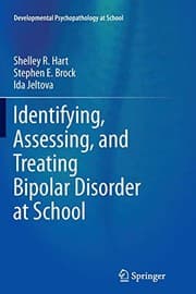 Tapa de Identifying, Assessing, and Treating Bipolar Disorder at School