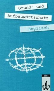 Tapa de Grund- und Aufbauwortschatz Englisch.