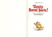 Tapa de Totally bored Boris! (A Merritales book)