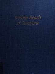 Tapa de Within Reach Of Everyone, A History of the University of Hygiene and the Connaught Laboratories .. Volume 1 1927 to 1955