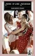 Tapa de Bend it like Beckham. Schullektüre. Based on the original screenplay.