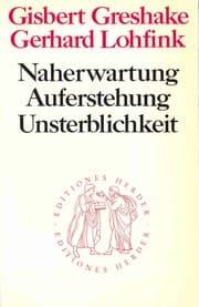 Tapa de Naherwartung, Auferstehung, Unsterblichkeit
