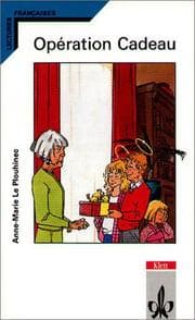 Tapa de Operation cadeau. Schullektüre. 1. und 2. Lernjahr.