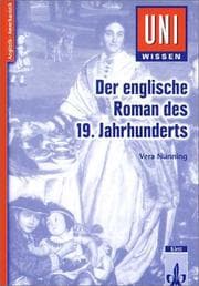 Tapa de Uni-Wissen, Der englische Roman des 19. Jahrhunderts