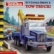 Tapa de If I Could Drive a Tow Truck