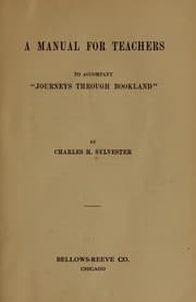 Tapa de A manual for teachers to accompany "Journeys through Bookland,"