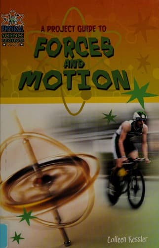 Tapa de A project guide to forces and motion