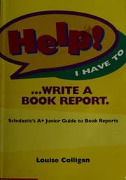 Tapa de Help! I have to-- write a book report