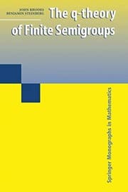 Tapa de The q-theory of Finite Semigroups