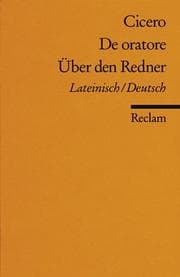 Tapa de De oratore / Über den Redner. Lateinisch / deutsch