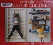 Tapa de Designing Rooms for Children