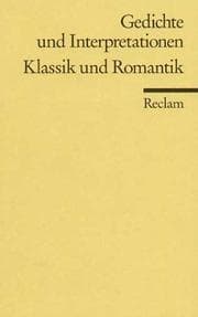 Tapa de Gedichte und Interpretationen 3. Klassik und Romantik