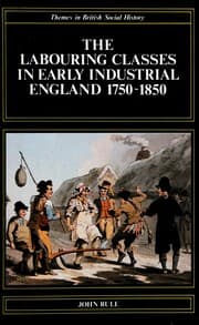 Tapa de The labouring classes in early industrial England, 1750-1850