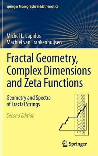 Tapa de Fractal Geometry, Complex Dimensions and Zeta Functions