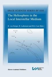 Tapa de The Heliosphere in the Local Interstellar Medium