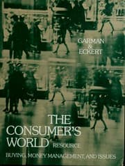 Tapa de The consumer's world: buying, money management, and issues