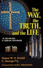Tapa de The way, the truth, and the life