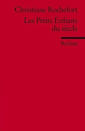 Tapa de Les Petits Enfants du siecle. ( Fremdsprachentexte).