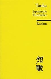 Tapa de Tanka. Japanische Fünfzeiler