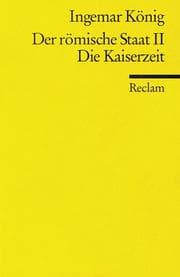 Tapa de Der römische Staat II. Die Kaiserzeit