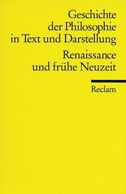 Tapa de Geschichte der Philosophie III in Text und Darstellung. Renaissance und frühe Neuzeit