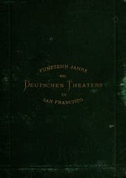 Tapa de Fünfzehn jahre des deutschen theaters in San Francisco