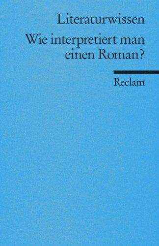Tapa de Wie interpretiert man einen Roman?