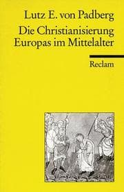 Tapa de Die Christianisierung Europas im Mittelalter