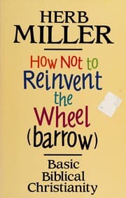 Tapa de How not to reinvent the wheel barrow