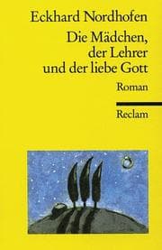 Tapa de Die Mädchen, der Lehrer und der liebe Gott