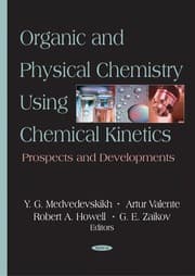 Tapa de Organic and physical chemistry using chemical kinetics
