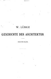 Tapa de Geschichte der architekur von den ältesten zeiten bis zur gegenwart