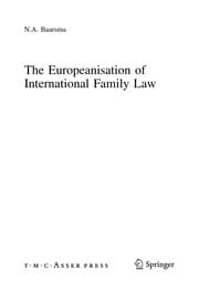 Tapa de The Europeanisation of International Family Law