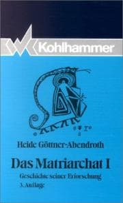 Tapa de Das Matriarchat, Bd.1, Geschichte seiner Erforschung
