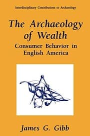 Tapa de The archaeology of wealth