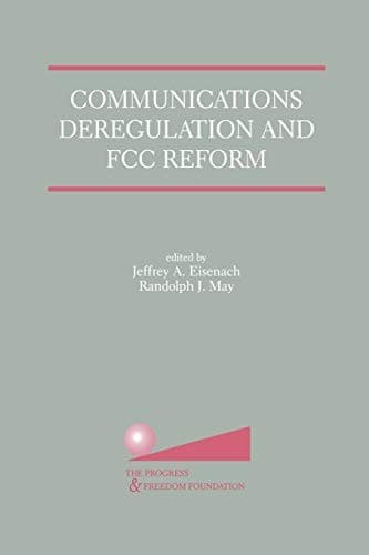 Tapa de Communications Deregulation and FCC Reform