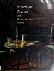 Tapa de American pewter in the Museum of Fine Arts, Boston