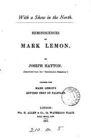 Tapa de With a Show in the North: Reminiscences of Mark Lemon