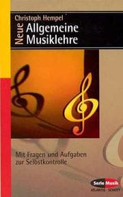 Tapa de Neue Allgemeine Musiklehre. Mit Fragen und Aufgaben zur Selbstkontrolle