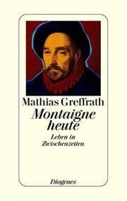 Tapa de Montaigne heute. Leben in Zwischenzeiten