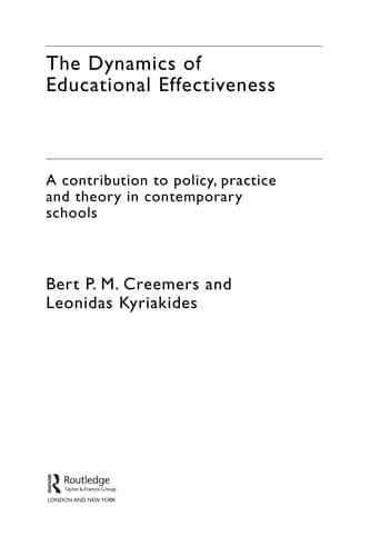 Tapa de The dynamics of educational effectiveness
