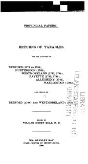 Tapa de Returns of Taxables for the Counties of Bedford (1773 to 1784), Huntingdon (1788), Westmoreland ..
