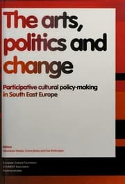 Tapa de The arts, politics and change